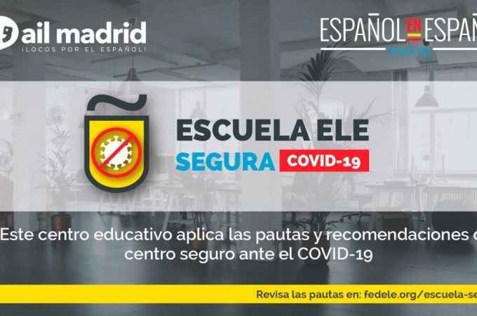 [AIL MADRID 마드리드 어학원] AIL Madrid planea reanudar un pequeño número de clases con aforos reducidos