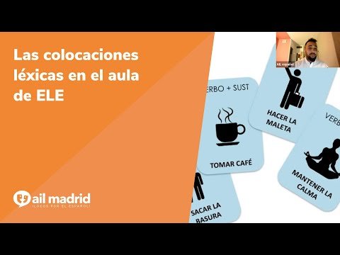 [AIL MADRID 마드리드 어학원] Webinario: Las colocaciones léxicas en el aula de ELE