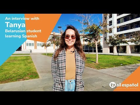 [AIL MADRID 마드리드 어학원] Interview: Meet Tanya, our Belarusian student in AIL Málaga